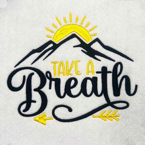 take a breath embroidery design