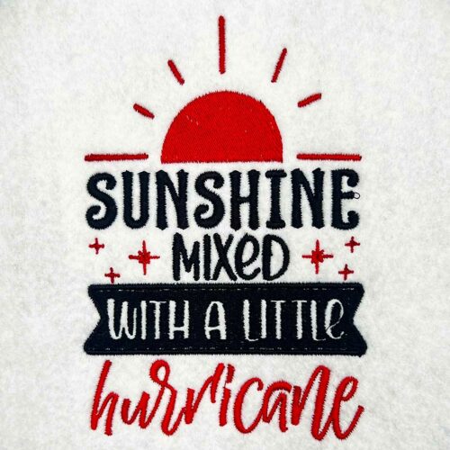 sunshine mixed with a hurricane embroidery design