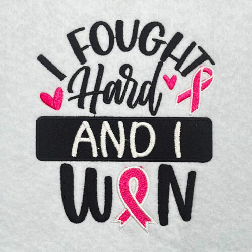 Fought hard and won embroidery design